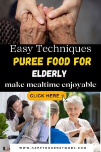 how to puree food for elderly